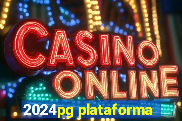 2024pg plataforma