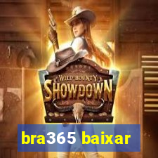 bra365 baixar