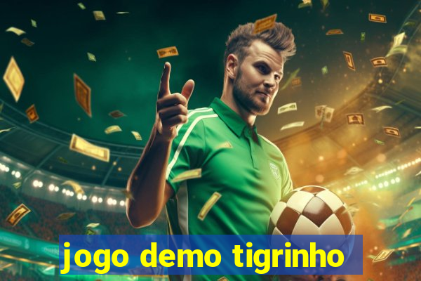 jogo demo tigrinho