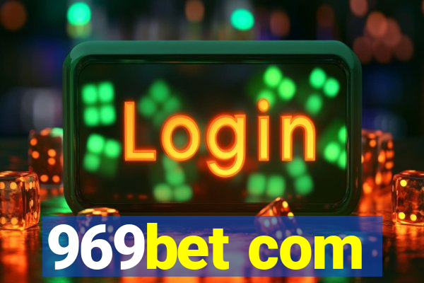 969bet com