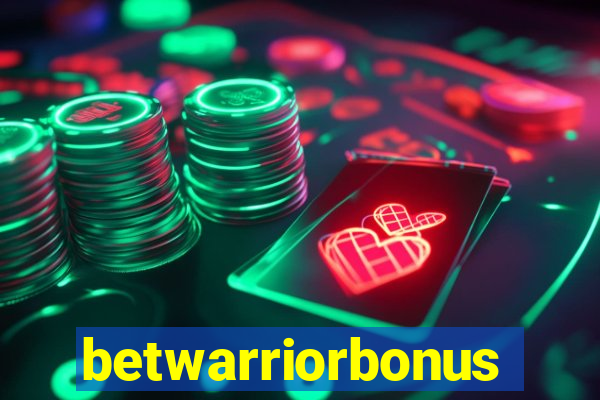 betwarriorbonus