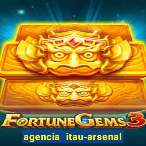 agencia itau-arsenal de marinha