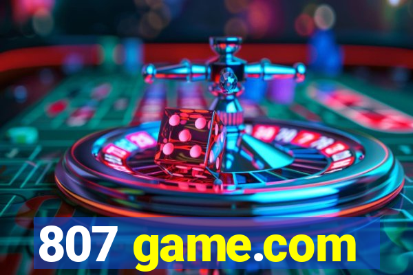 807 game.com