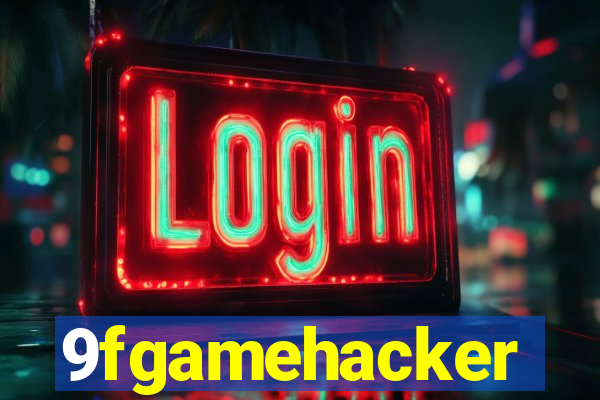 9fgamehacker