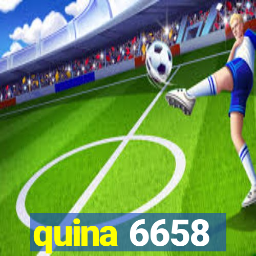 quina 6658