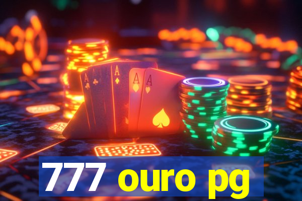 777 ouro pg