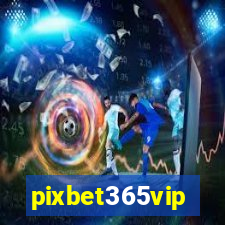pixbet365vip
