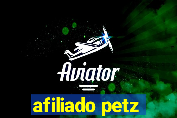 afiliado petz