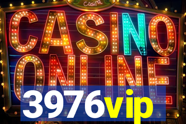 3976vip