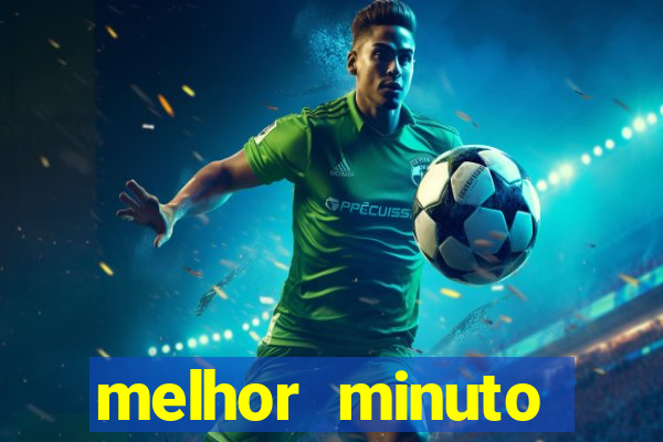melhor minuto fortune ox