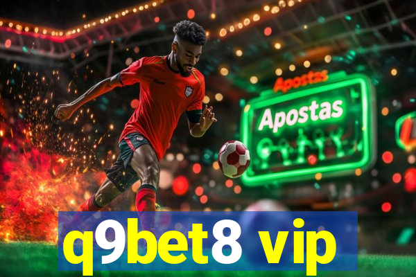 q9bet8 vip