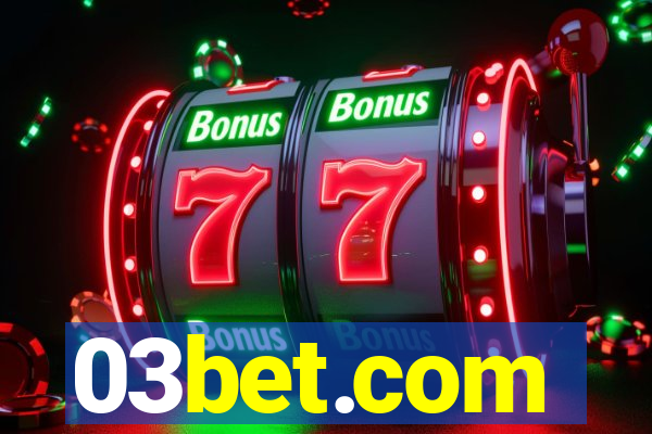 03bet.com