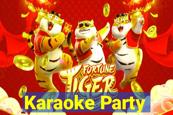 Karaoke Party