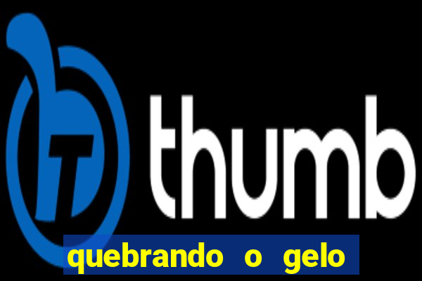 quebrando o gelo livro pdf twitter