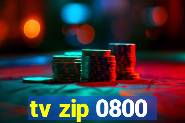 tv zip 0800