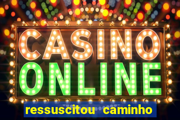 ressuscitou caminho neocatecumenal pdf