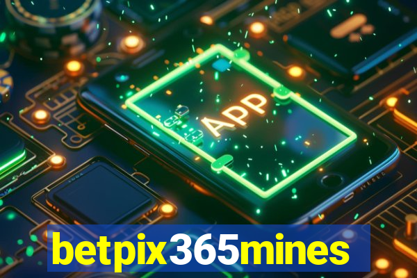 betpix365mines