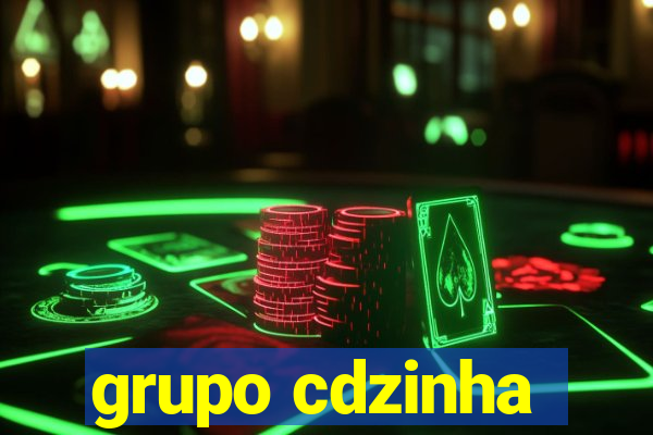 grupo cdzinha