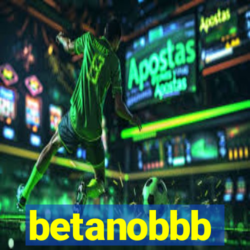 betanobbb