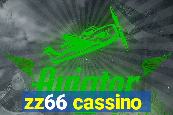zz66 cassino