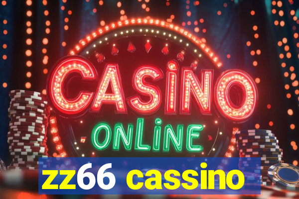 zz66 cassino
