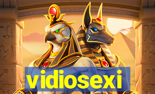 vidiosexi