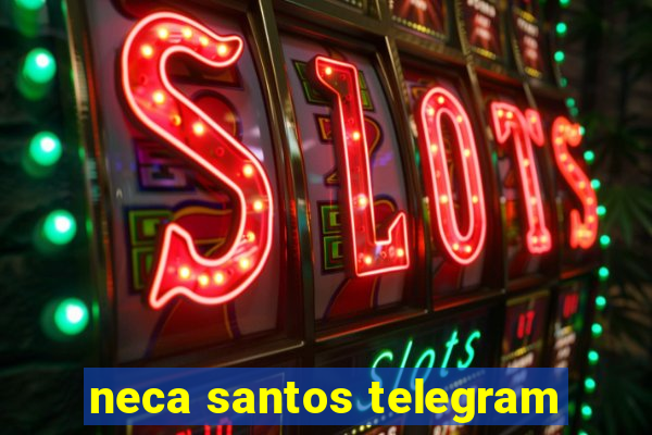 neca santos telegram