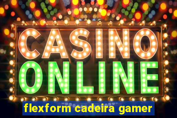 flexform cadeira gamer