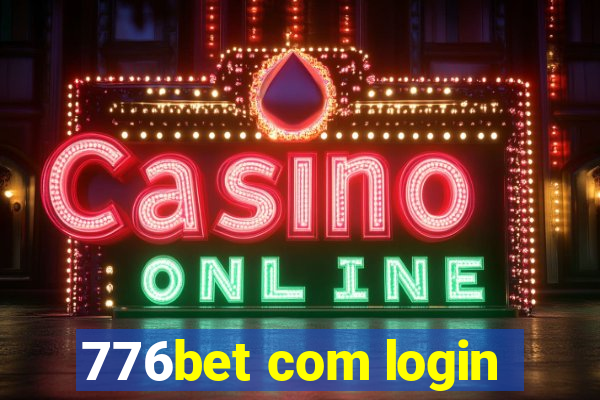 776bet com login