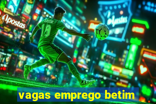 vagas emprego betim