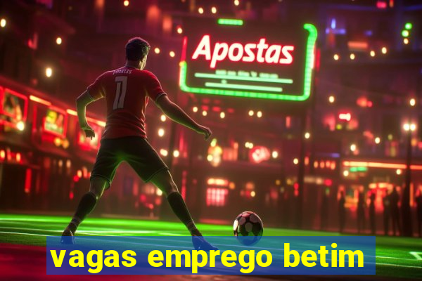 vagas emprego betim