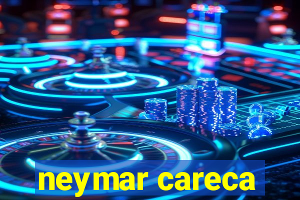 neymar careca