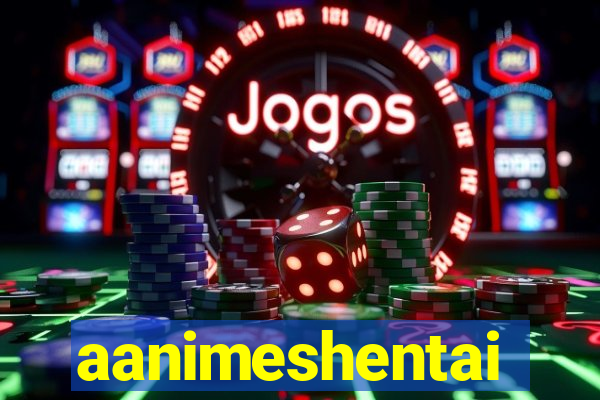 aanimeshentai