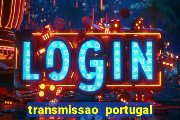 transmissao portugal x franca