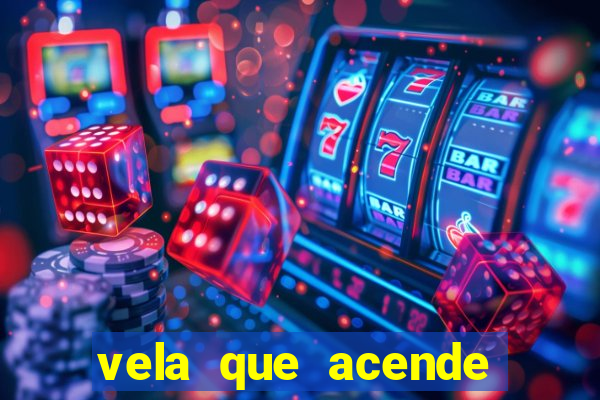 vela que acende sozinha significado espiritual