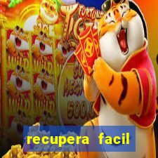 recupera facil reclame aqui