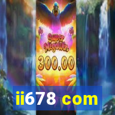 ii678 com