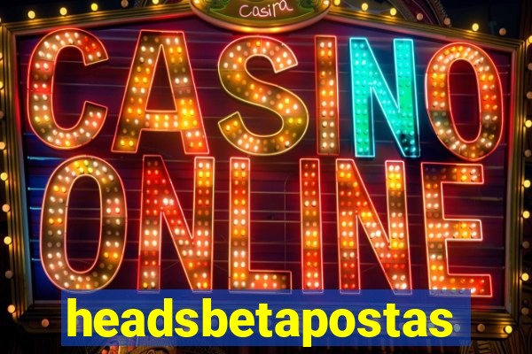 headsbetapostas