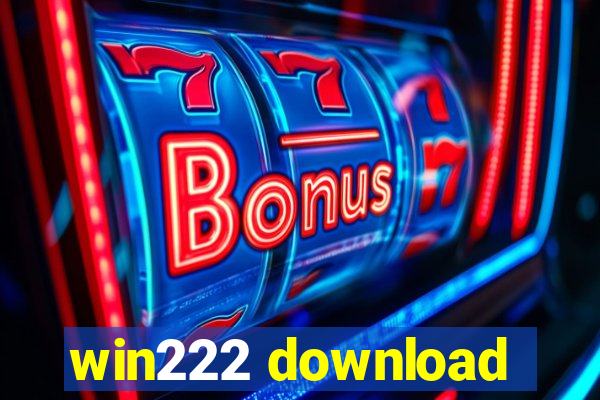 win222 download