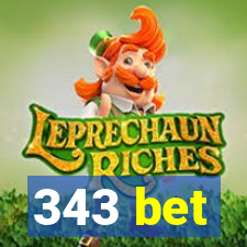 343 bet
