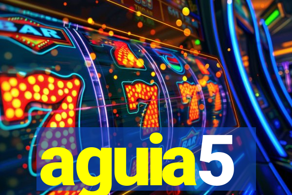 aguia5