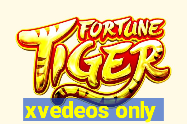 xvedeos only