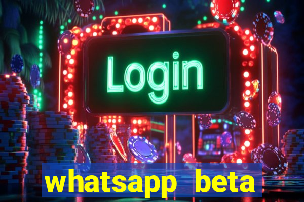 whatsapp beta 3.3.10 instalar