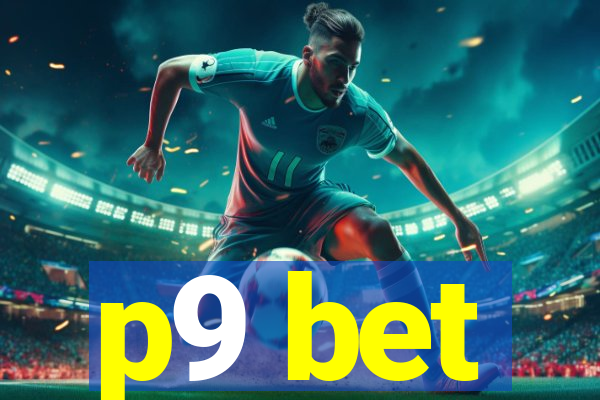 p9 bet