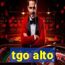 tgo alto
