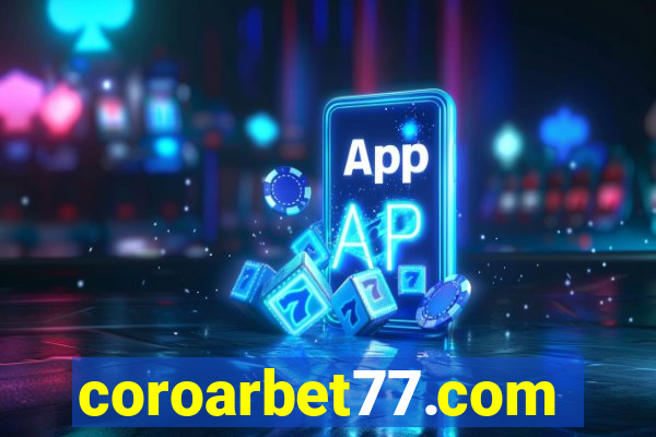 coroarbet77.com