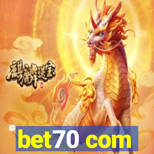 bet70 com
