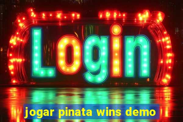 jogar pinata wins demo