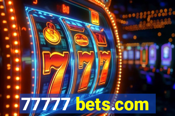 77777 bets.com
