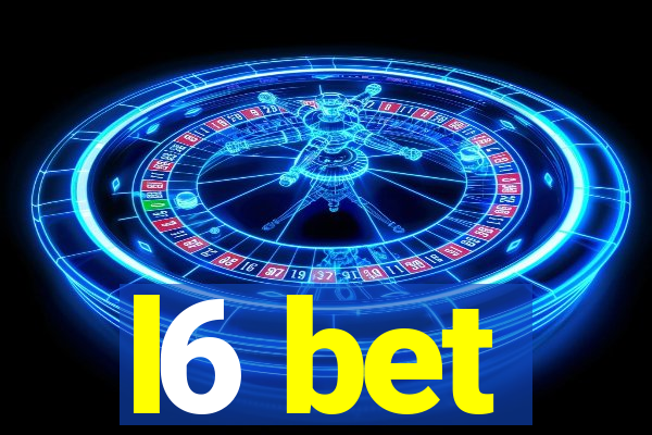 l6 bet